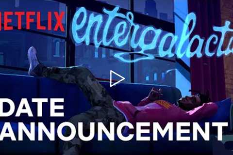 ENTERGALACTIC | Date Announcement | Netflix