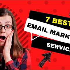 7 best email marketing services for small businesses #emailmarketing