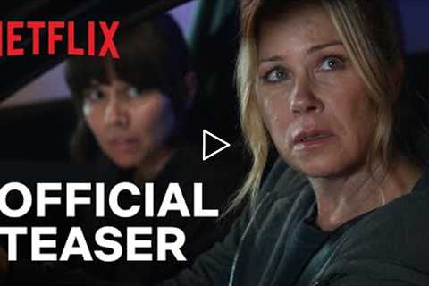 Dead to Me: Season 3 | Official Teaser | Netflix