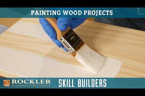 How To Apply A Painted Finish On Wood – Wood Finish Recipe 6 | Rockler Skill Builders