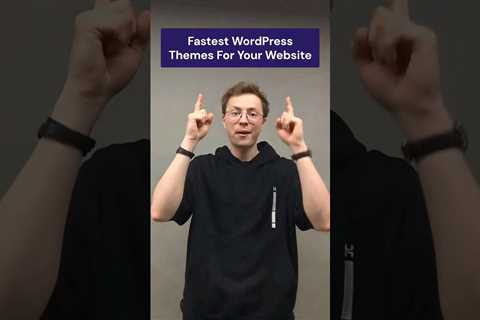 Fastest WordPress Themes #shorts