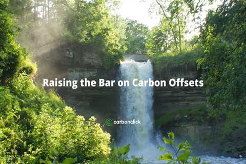 Raising the Bar on Carbon Offsets