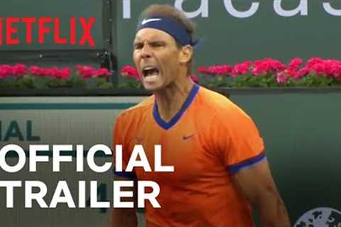 Nadal vs. Alcaraz | The Netflix Slam | A Netflix Live Sports Event | Official Trailer | Netflix