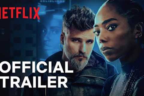 Bionic | Official Trailer | Netflix