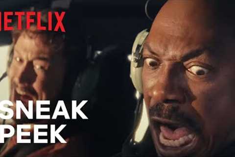 Beverly Hills Cop: Axel F | Sneak Peek | Netflix