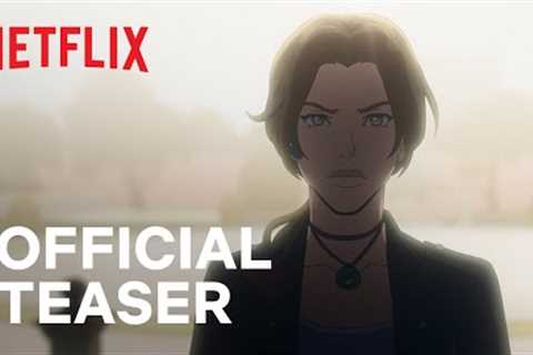 Tomb Raider the Legend of Lara Croft | Official Teaser | Netflix